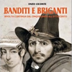 banditi e briganti banditi e briganti