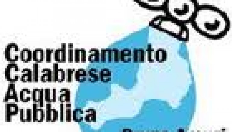 Calabria, nota del Coordinamento Acqua Pubblica “Bruno Arcuri”