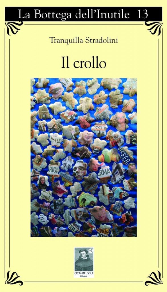 IL CROLLO - STRADOLINI