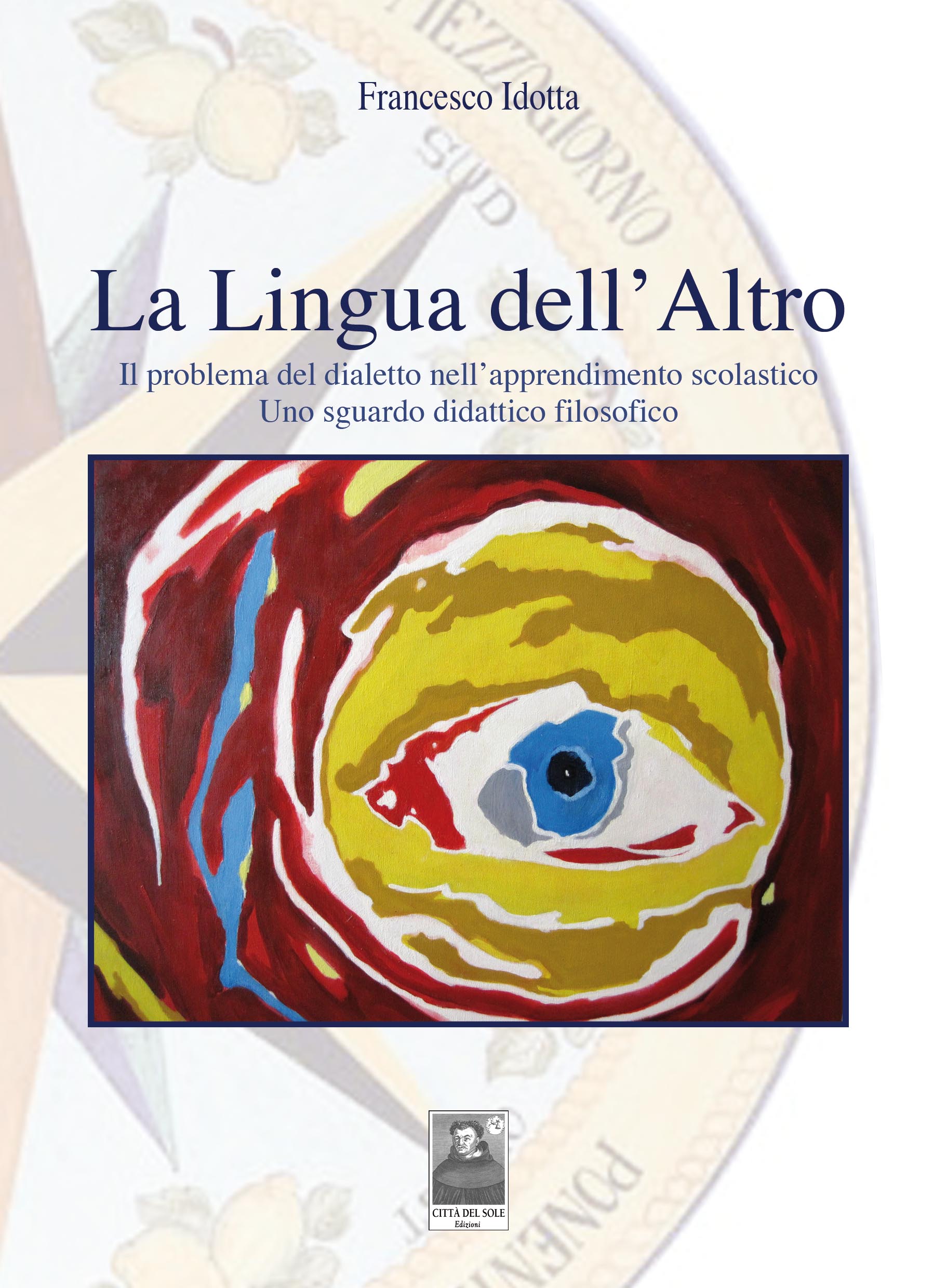 LA LINGUA DELL'ALTRO - IDOTTA