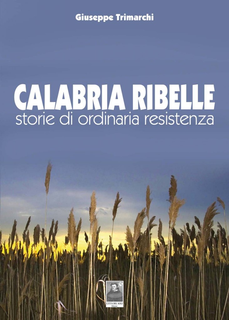 CALABRIA-RIBELLE-TRIMARCHI