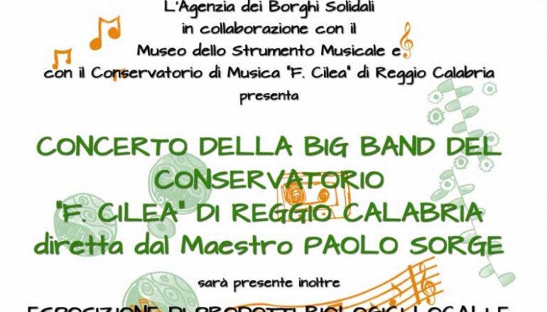 Borghi Solidali Pentedattilo, Concerto della big band del conservatorio Cilea