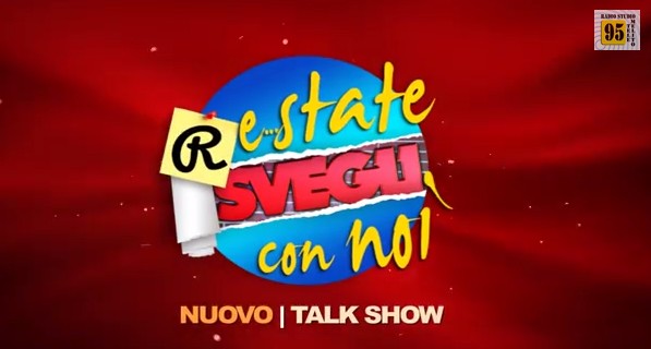 re...state svegli talk show