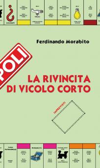 La rivincita di vicolo corto