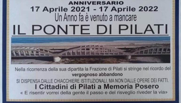 Ponte di Pilati, corre il primo anniversario di chiusura. La vergogna
