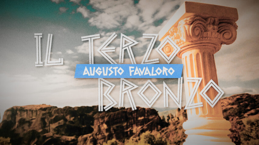 Il Terzo Bronzo - Augusto Favaloro