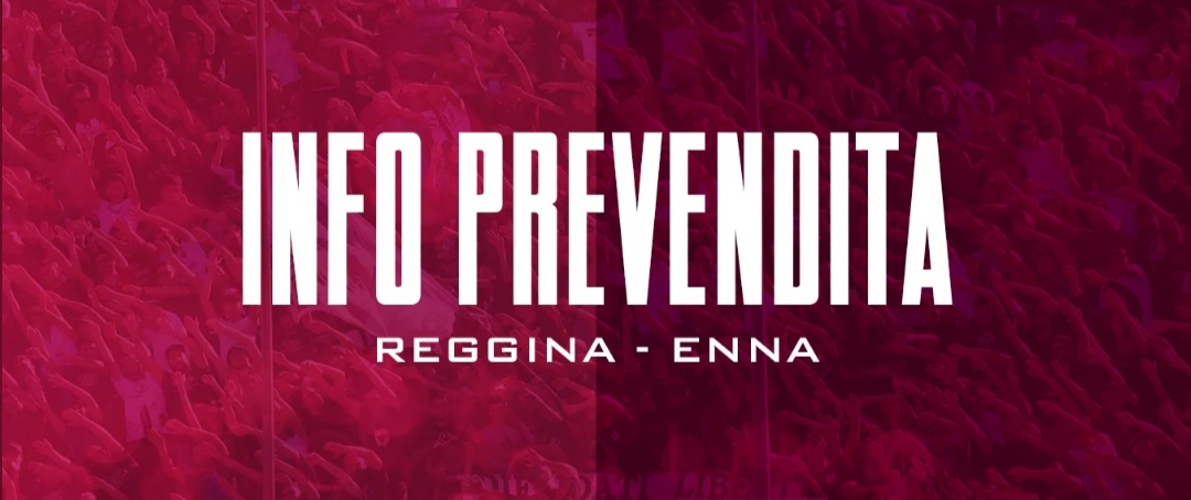 Reggina-Enna, al via la prevendita dei tagliandi