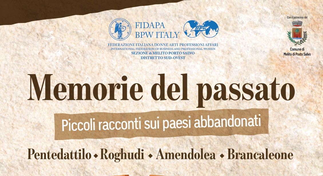 La FIDAPA di Melito presenta: Memorie del Passato