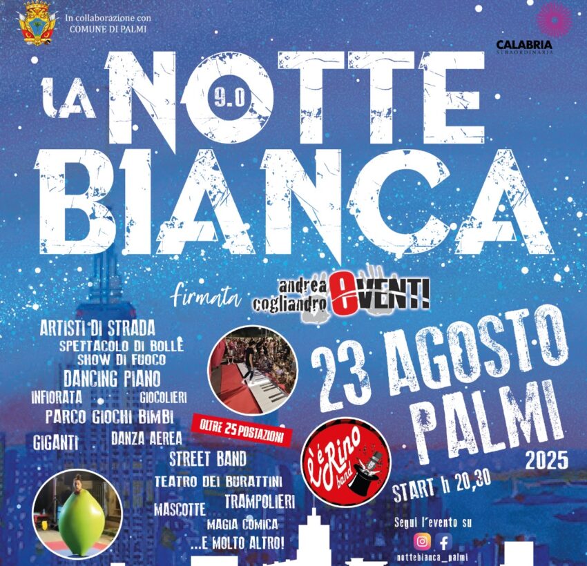 NOTTE BIANCA PALMI 2025