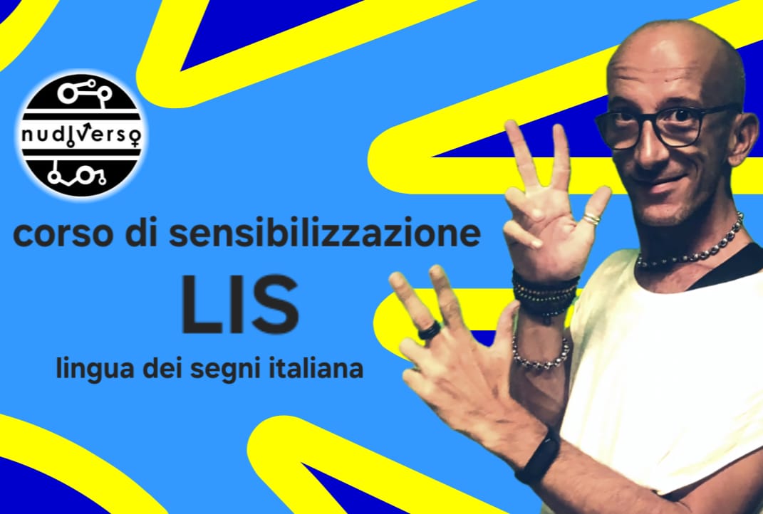 Corso di sensibilizzazione LIS. Scopri la Lingua dei Segni Italiana