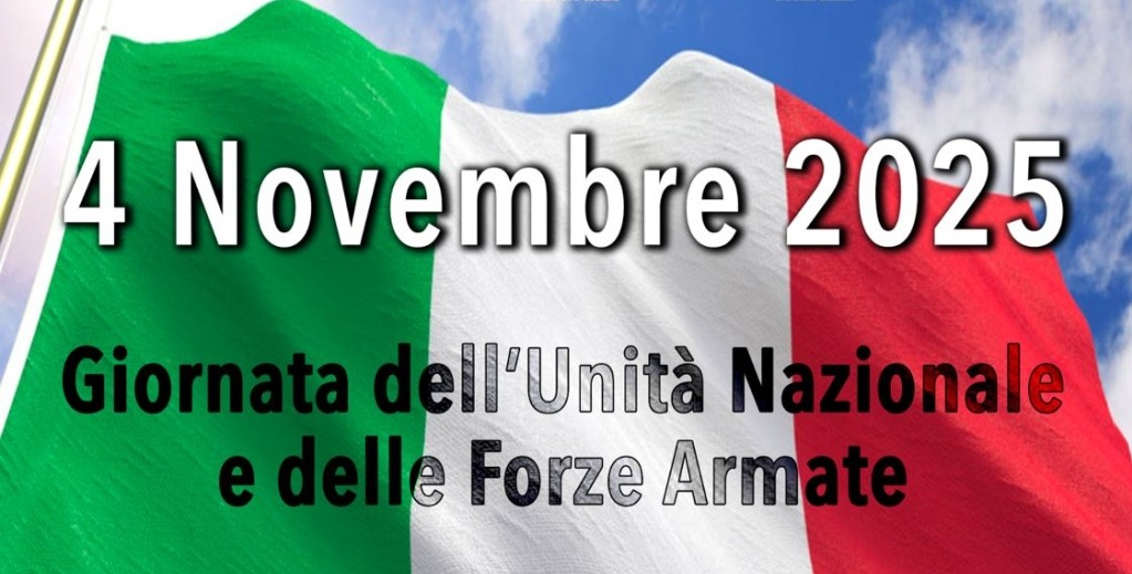 4 Novembre, Giornata dell’Unità Nazionale e delle Forze Armate